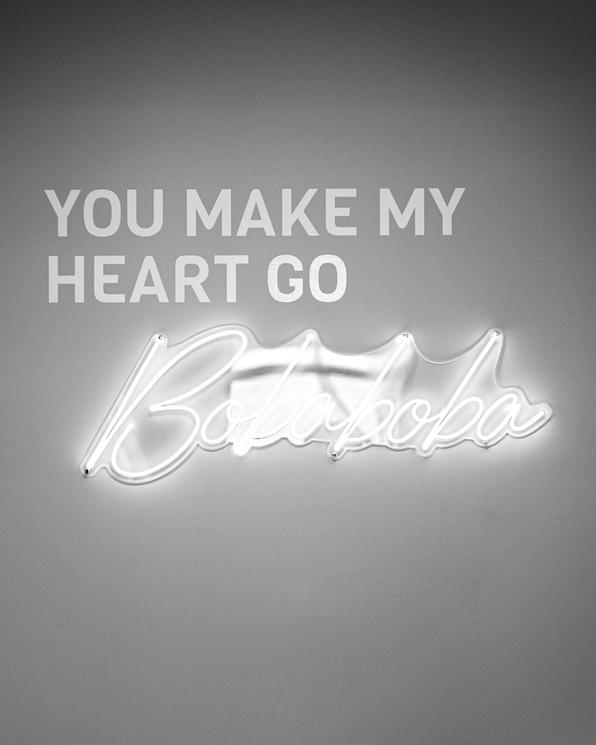 Neon sign saying "you make my heart go bobaboba"